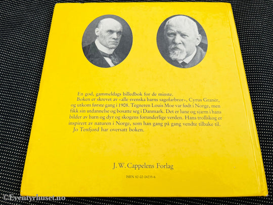 Louis Moe & Cyrus Granér. 1976/79. Bjarne Bums I Trollskogen. Førsteutgaven! Fortelling