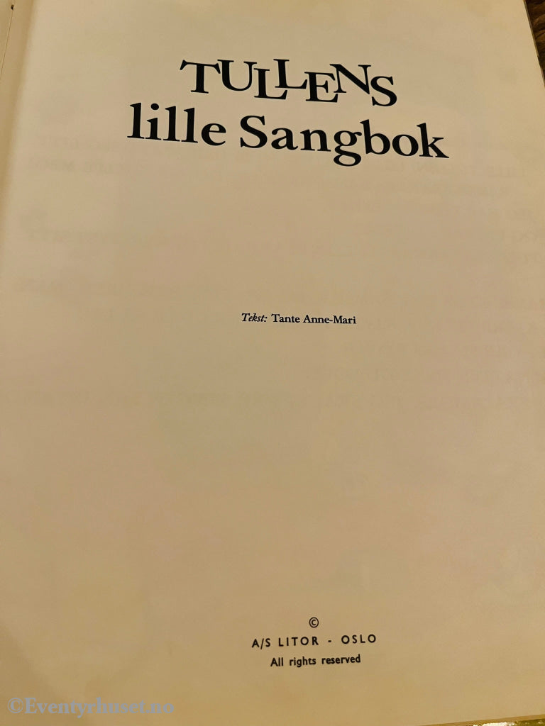 Lucie Lundberg. Tulles Lille Sangbok. Fortelling