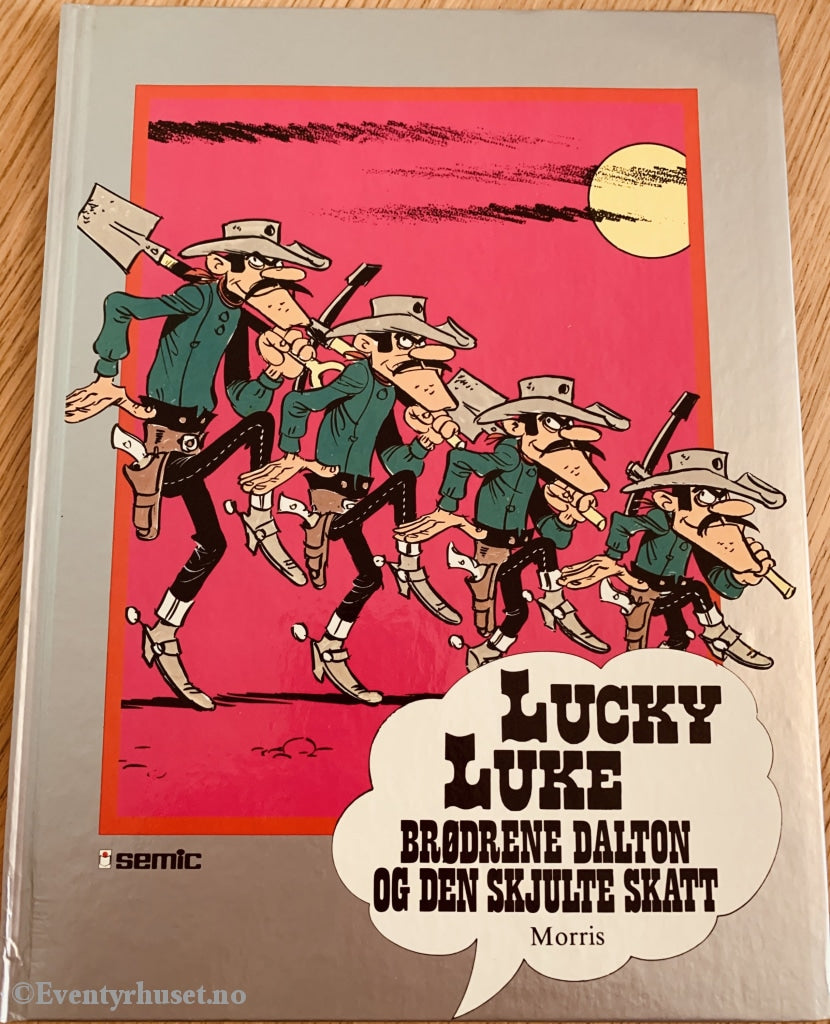Lucky Luke - Brødrene Dalton Og Den Skjulte Skatt. 1989. Seriesamlerklubben. Seriesamlerklubben