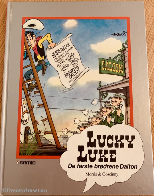 Lucky Luke - De Første Brødrene Dalton. 1990. Seriesamlerklubben. Seriesamlerklubben