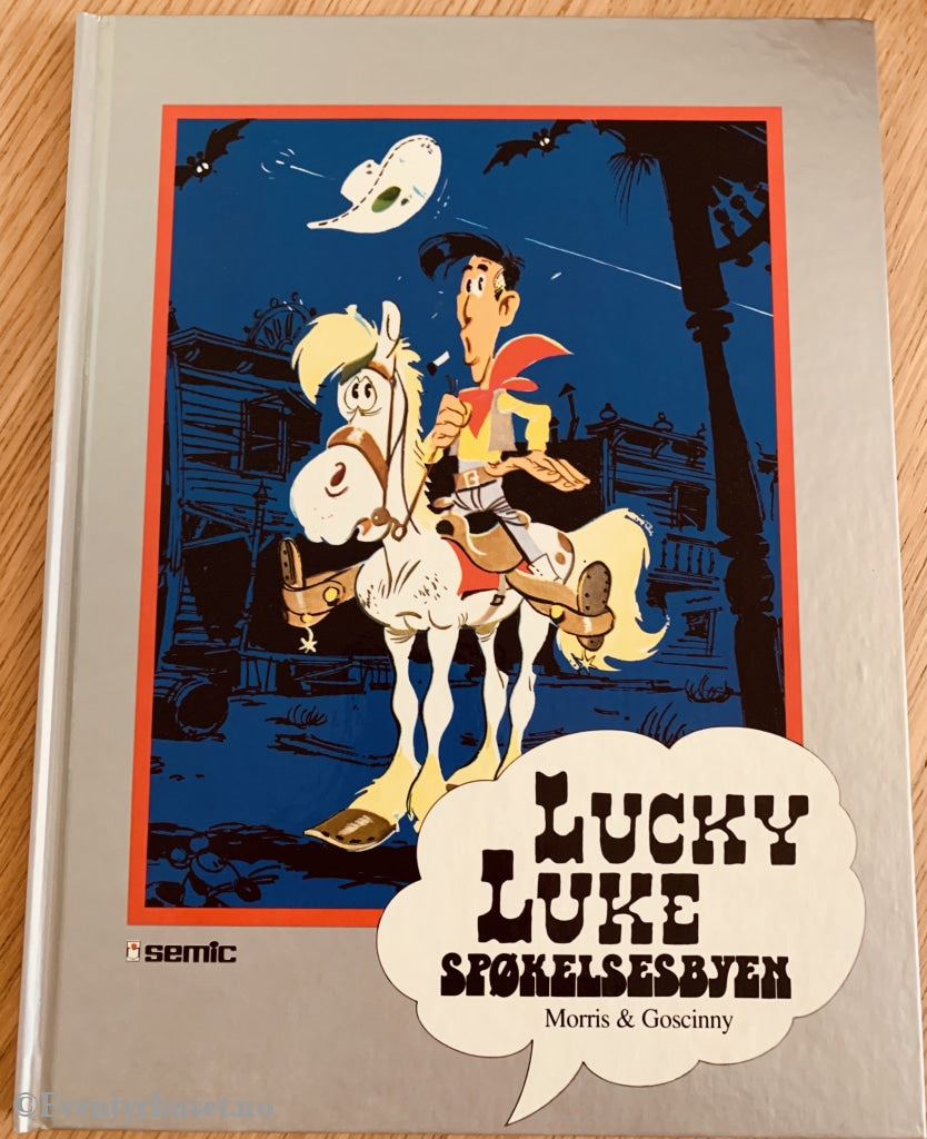 Lucky Luke - Spøkelsesbyen. 1990. Seriesamlerklubben. Seriesamlerklubben