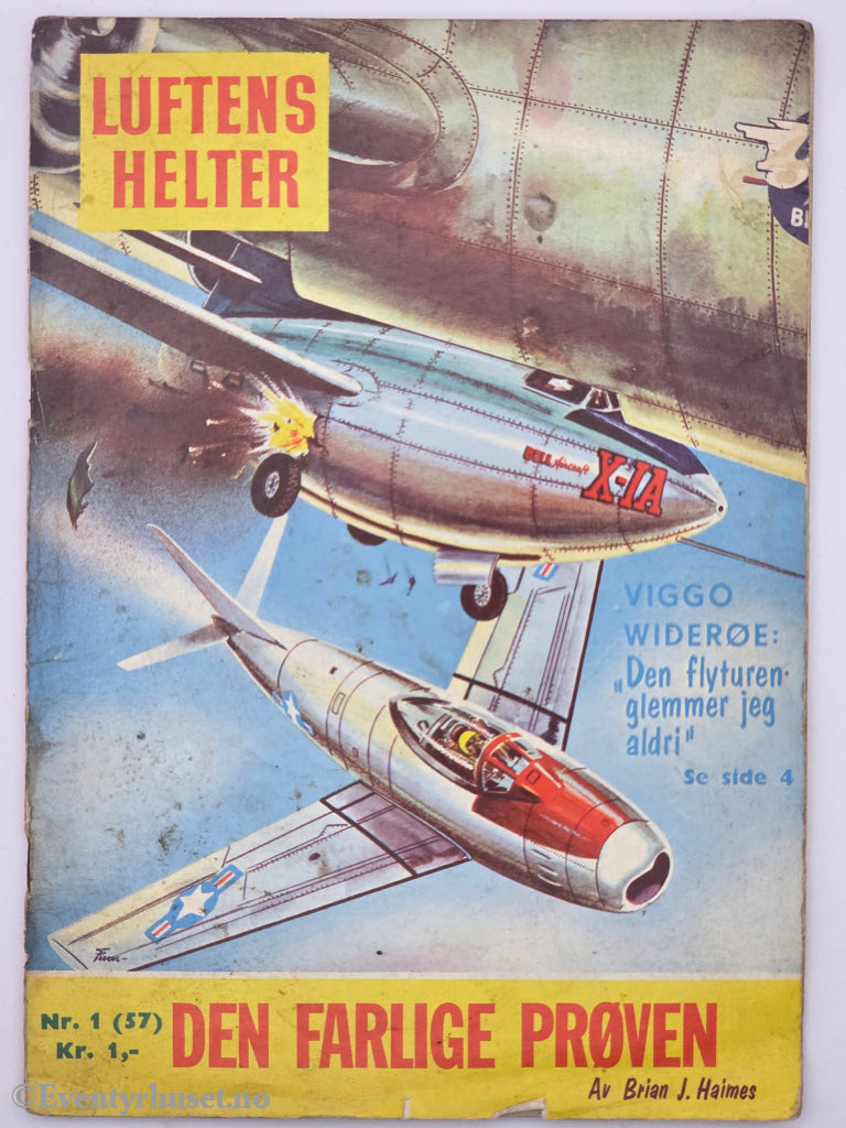 LUFTENS HELTER Nr. 1 (57). DEN FARLIGE PRØVEN. Av Brian J. Haimes . Hefte.