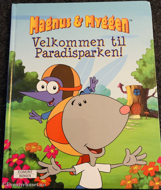 Magnus & Myggen. Velkommen Til Paradisparken! Fortelling