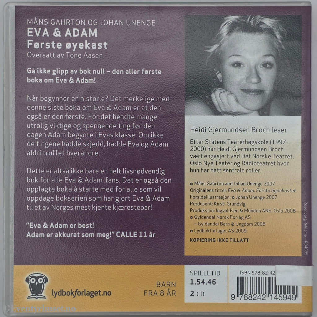 Måns Gahrton & Johan Unenge. Eva & Adam: Første øyekast . Lydbok på CD.