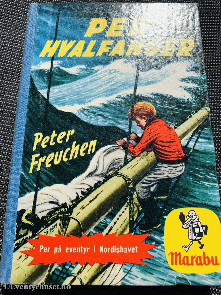 Marabu-Bøkene: Peter Freucen. 1960. Per Hvalfanger. På Eventyr I Nordishavet. Fortelling