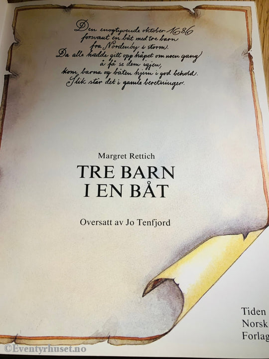 Margret Rettich. 1981. Tre Barn I En Båt. Fortelling