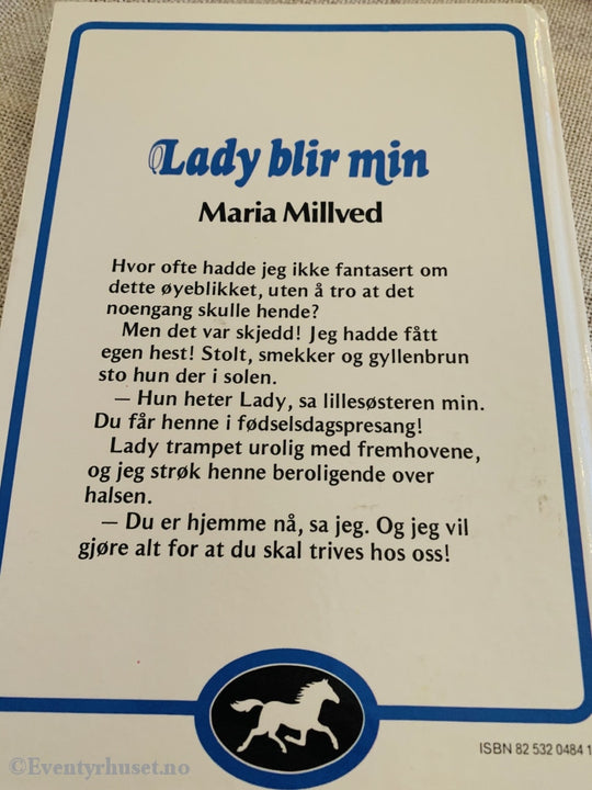 Maria Millved. Lady Blir Min. Fortelling