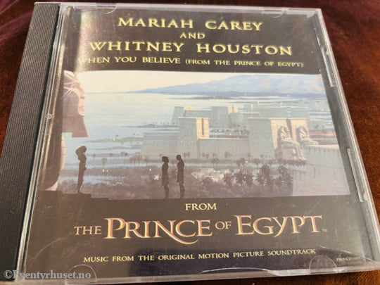 Mariah Carey & Whitney Houston - When You Believe (From The Prince of Egypt). 1998. CD.