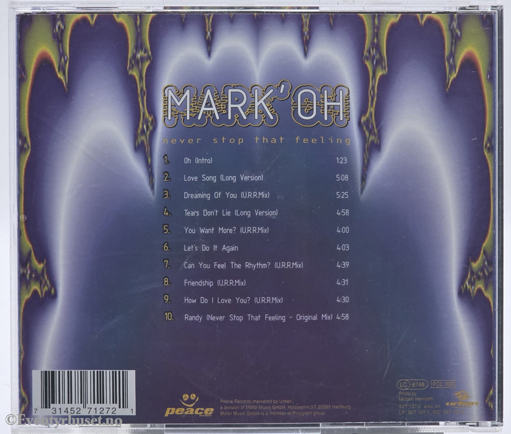 Mark 'Oh. 1994. Never Stop That Feeling. CD.