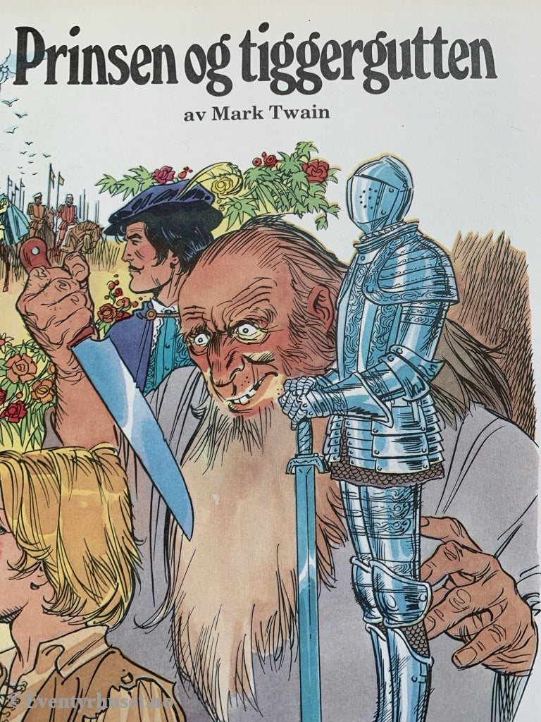 Mark Twain. 1984. Prinsen Og Tiggergutten. Eventyrbok
