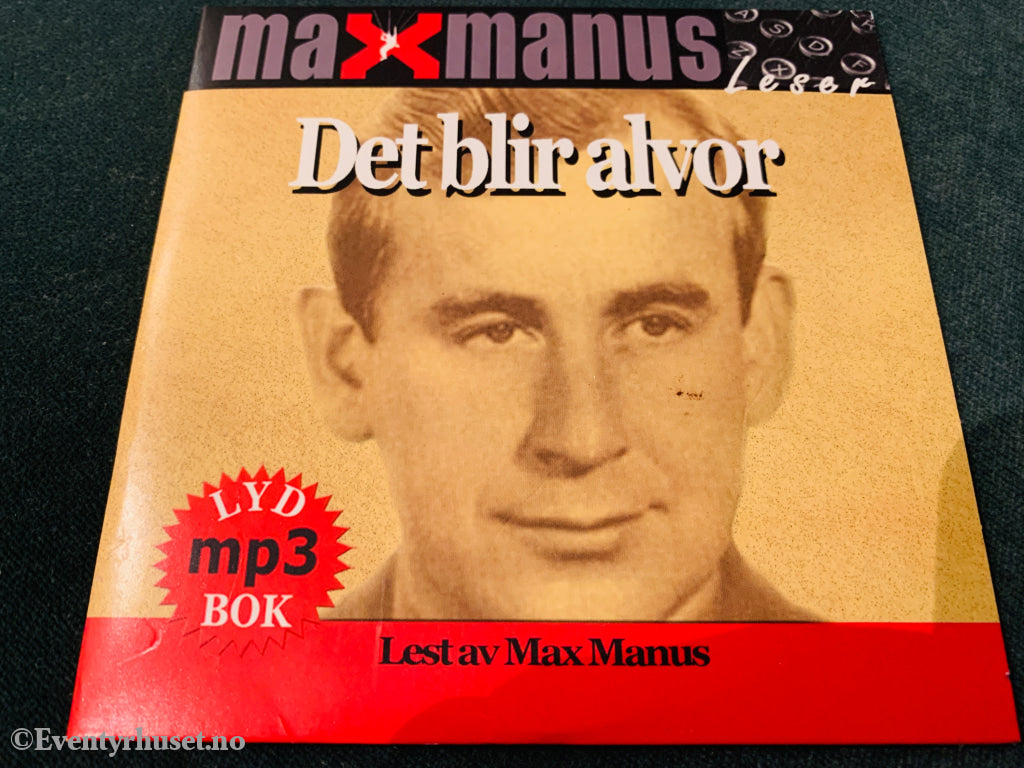 Max Manus - Det blir alvor. Lydbok på CD.