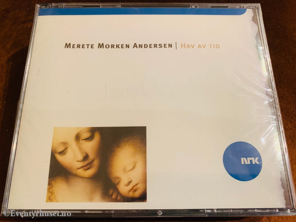 Merete Morken Andersen. Hav Av Tid (Nrk). 2003. Lydbok På 3 Cd. Ny I Plast!