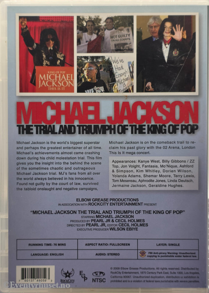 Michael Jackson – The Trial and Triumph of the King of Pop. 2005. DVD.