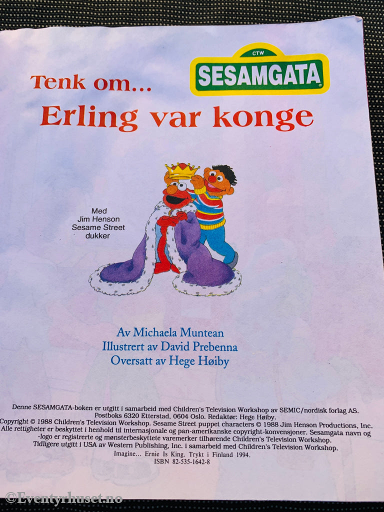 Michaela Muntean. Tenk om… Erling var konge.