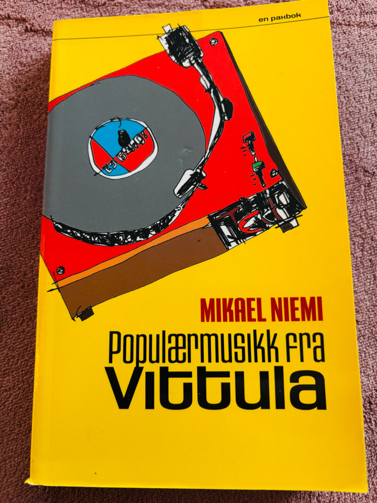 Mikael Niemi – Populærmusikk fra Vittula. Bok.