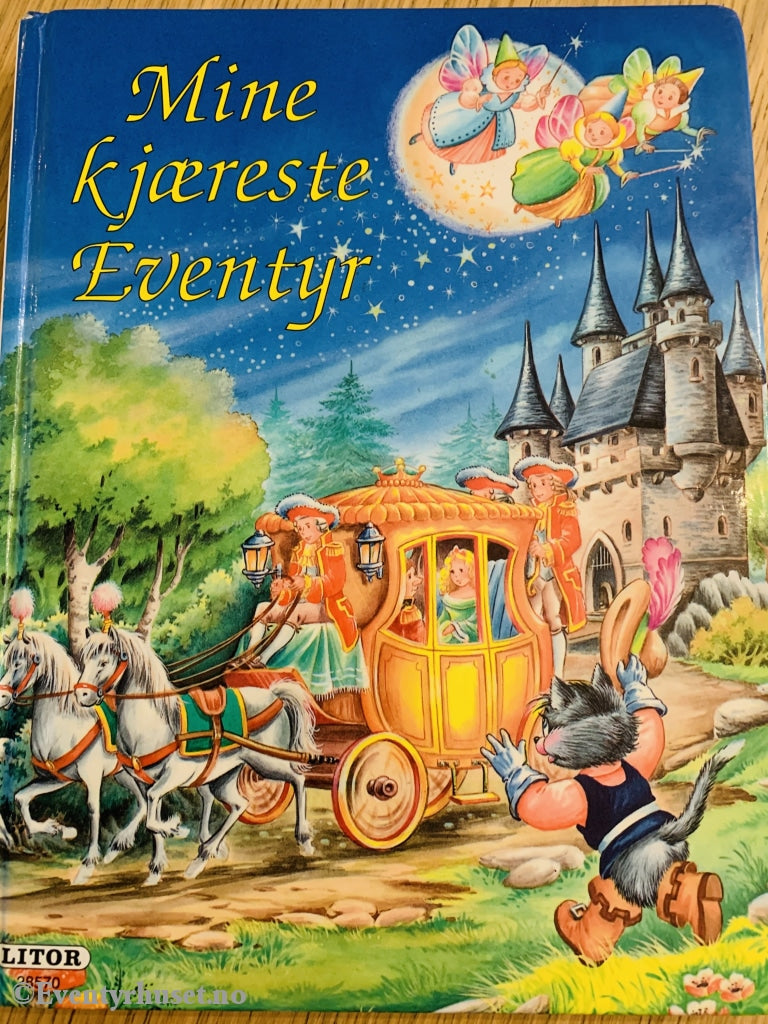 Mine Kjæreste Eventyr. 1993. Eventyrbok