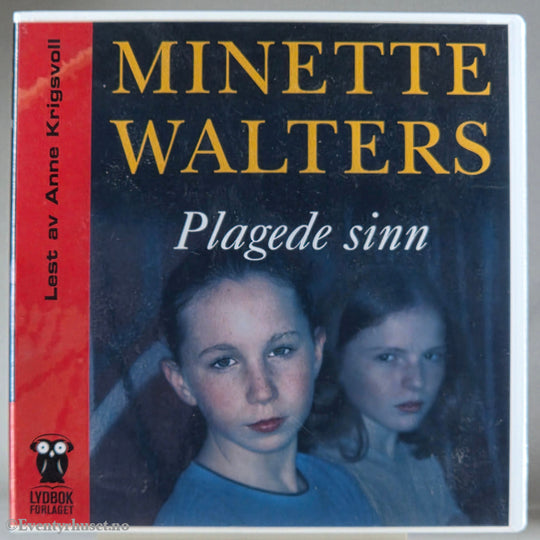 Minette Walters 1997 Plagede sinn. Lydbok på CD.
