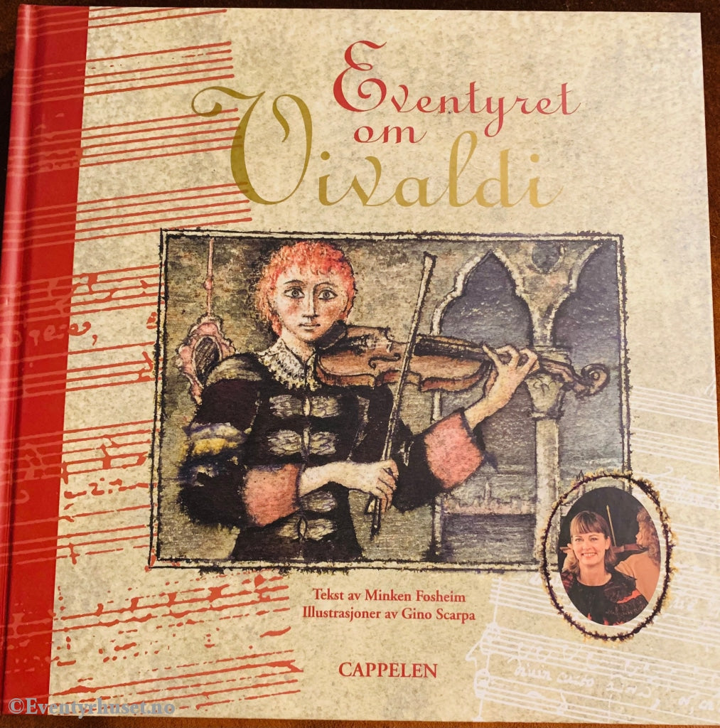 Minken Fosheim. 2000. Eventyret Om Vivaldi. Eventyrbok