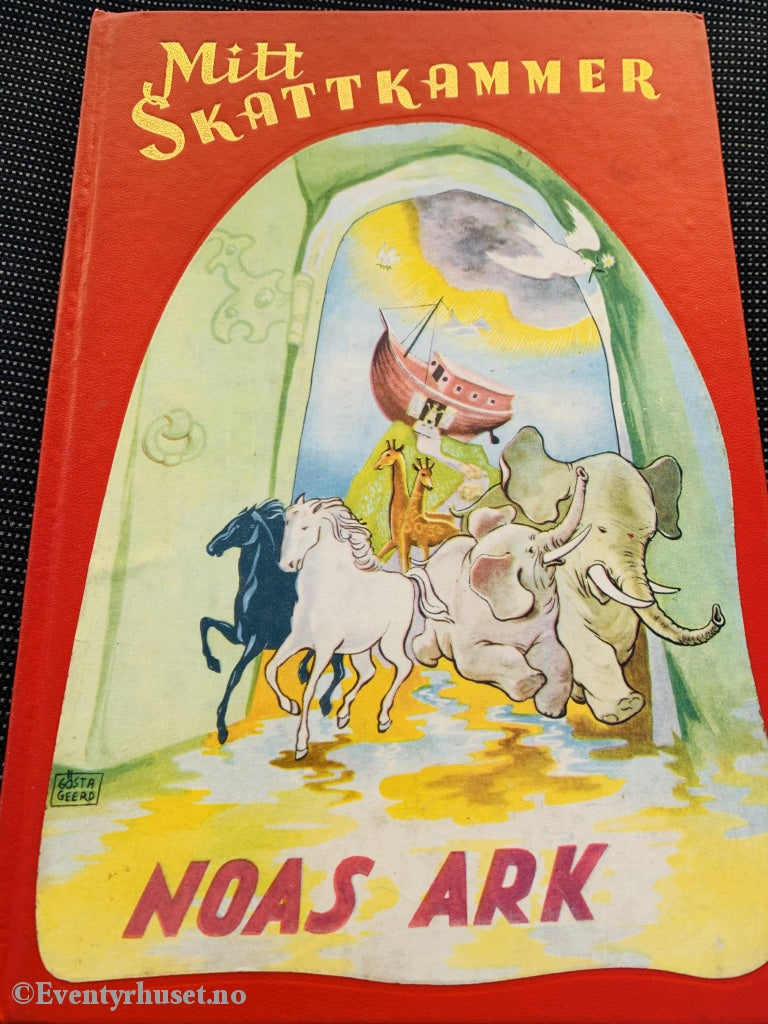 Mitt Skattekammer. Bind 5. Noas Ark (6. Opplag). Fortelling