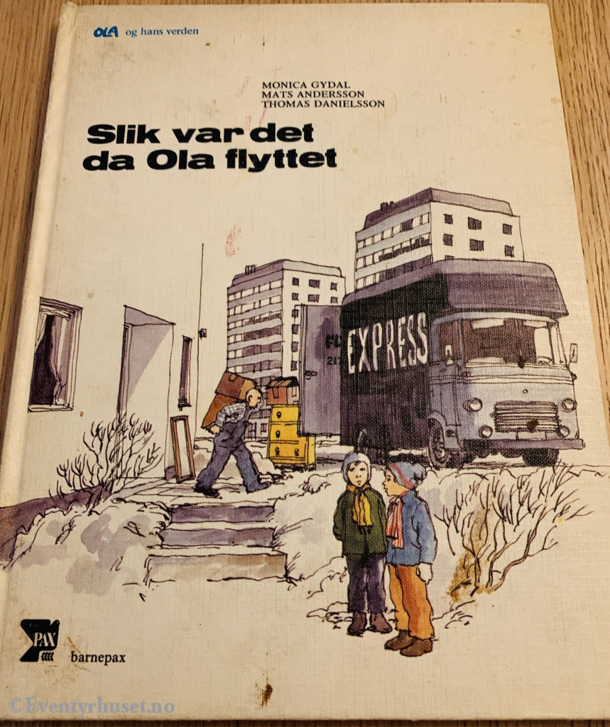 Monica Gydal & Mats Andersson. 1977. Slik Var Det Da Ola Flyttet. Fortelling