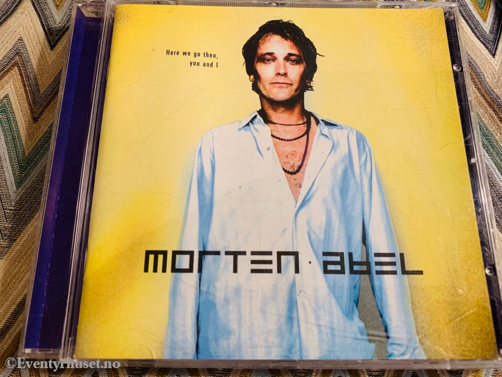 Morten Abel - Here We Go Then You And I. 1999. Cd. Cd