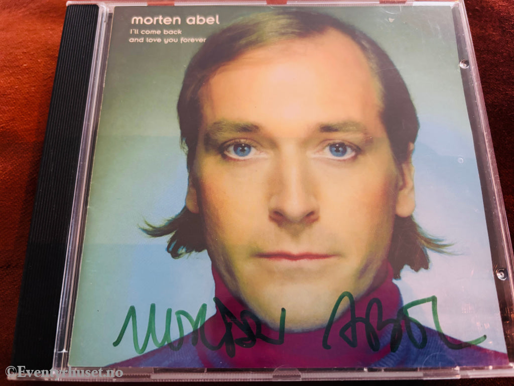 Morten Abel - I'll Come Back and Love You Forever. CD. Signert!