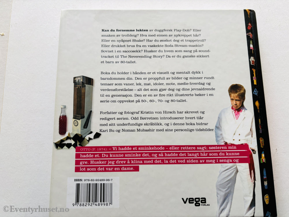 Morten Marius Larsen. Barndom – 80-tallet. 2006. Barnebok.