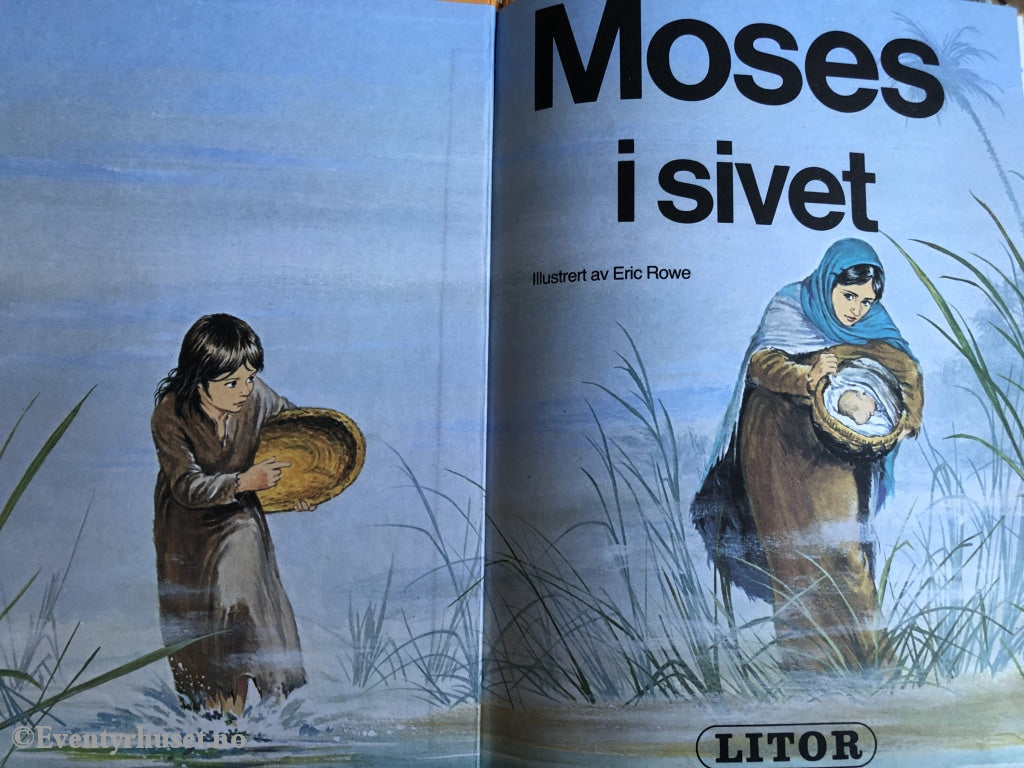 Moses I Sivet. 1982. Fortelling