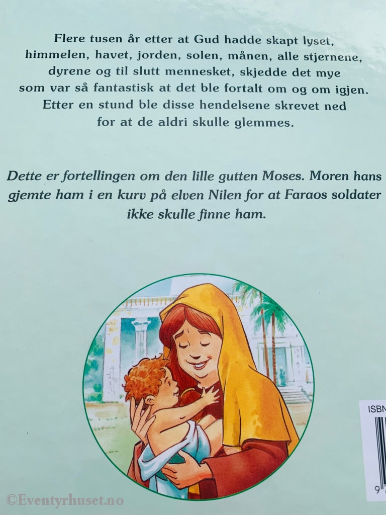 Moses I Sivet. 1999. Fortelling