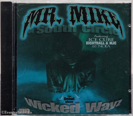 Mr. Mike. 2001. Wicked Wayz. CD.