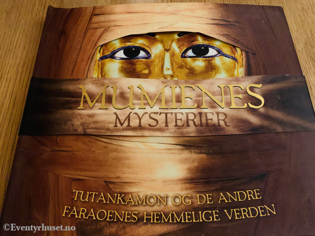 Mumienes mysterier – Tutankamon og de andre faraoenes hemmelige verden