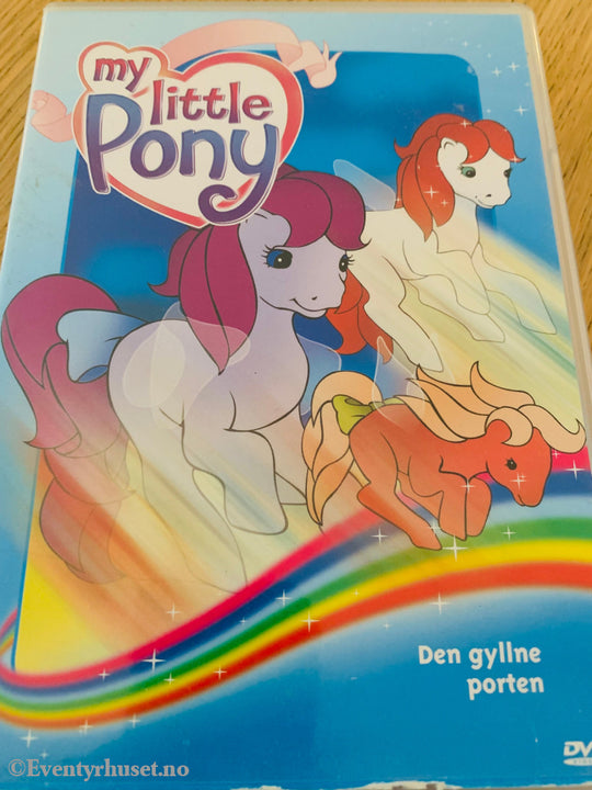 My Little Pony. 2004. Den Gyllne Porten. Dvd. Dvd