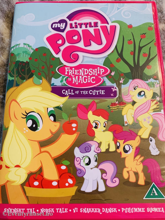 My Little Pony - Friendship & Magic Call Of The Cutie. 2010. Dvd. Dvd