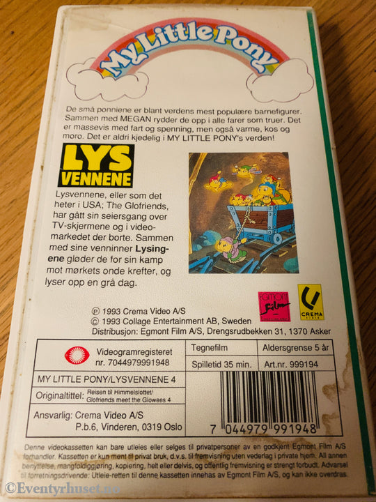 My Little Pony. Vol. 4. Reisen til Himmelslottet / Lysvennene møter Lysingene. 1993. VHS. VHS