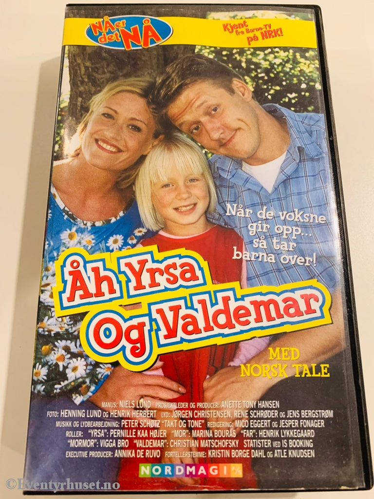 Nå Er Det Nå (Nrk) - Åh Yrsa Og Valdemar. 1999. Vhs. Vhs