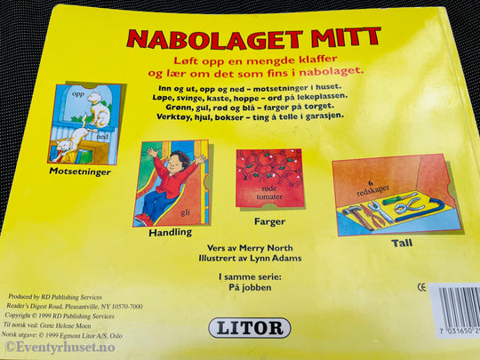 Nabolaget Mitt. En Løft-Og-Lær-Bok. 1999. Fortelling