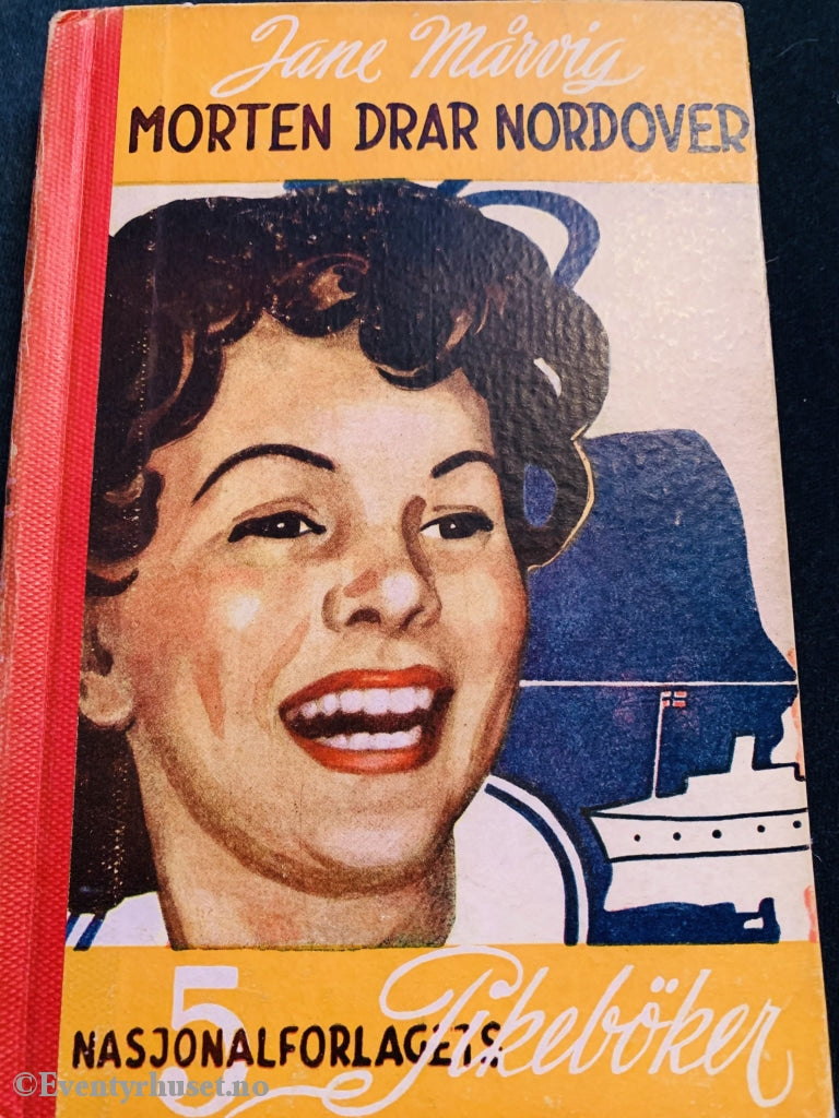 Nasjonalforlagets Pikebøker 05. Morten Drar Nordover. 1945. Fortelling