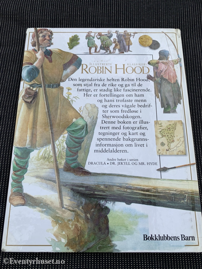 Neil Phillip. 1998. Robin Hood (Illustrerte Klassikere). Fortelling