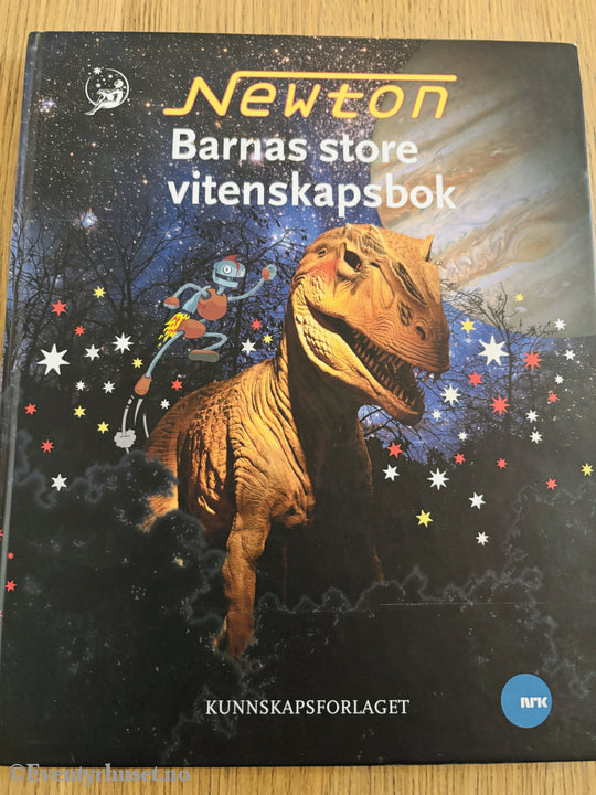 Newton: Barnas store vitenskapsbok