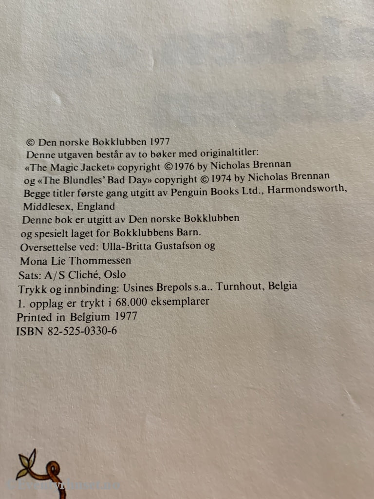 Nicholas Brennan. 1977. Tryllejakken Og Tulledagen. Fortelling