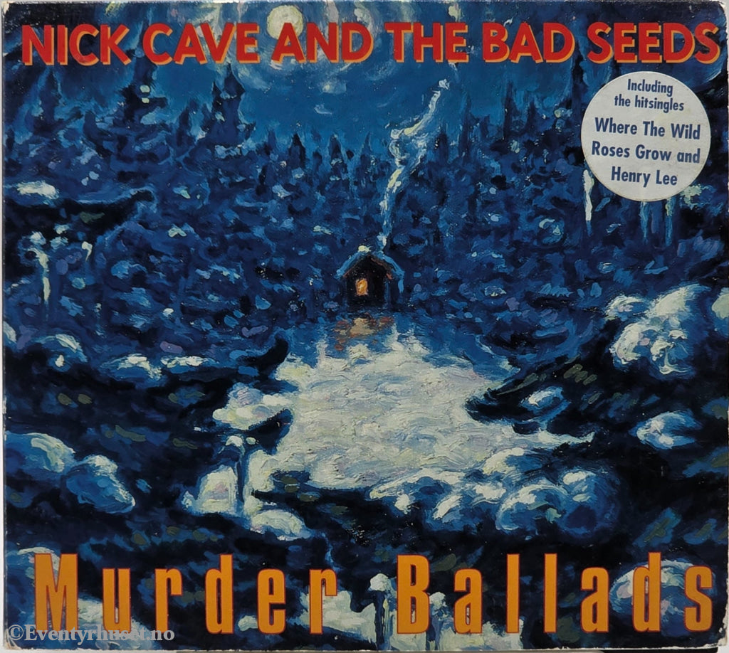 Nick Cave and the Bad Seeds. 1996. Murder Ballads. CD.