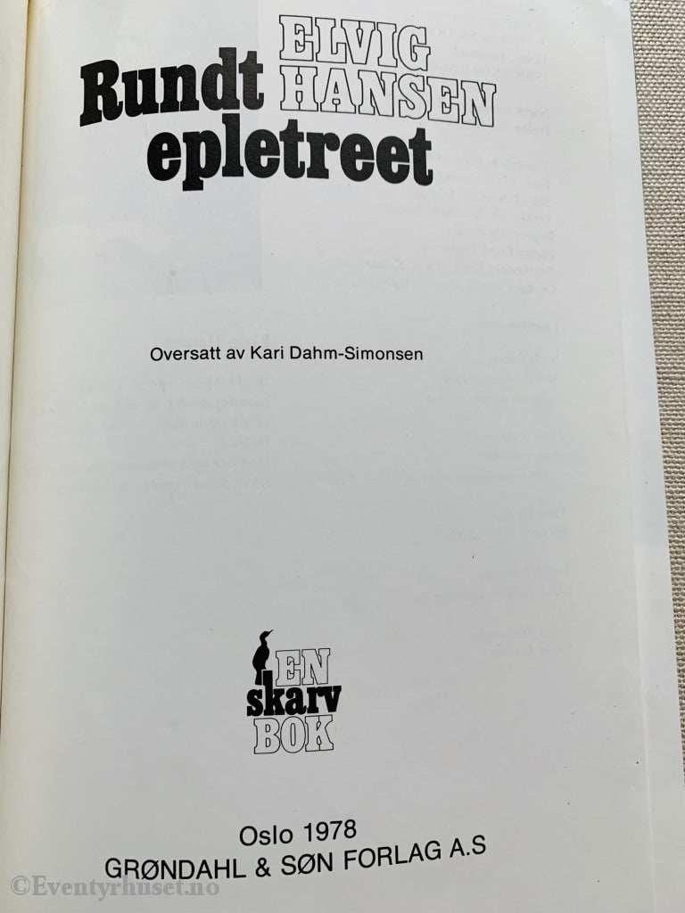 Niels Bolwig. 1978. Rundt Epletreet. Faktabok