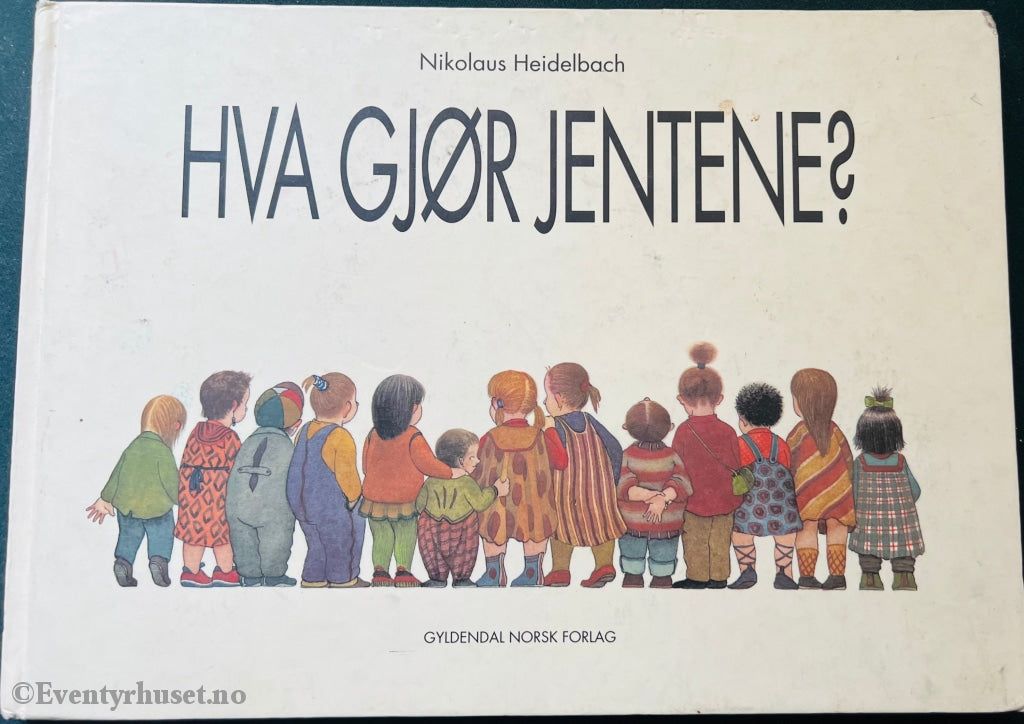 Nikolaus Heidelbach. 1993. Hva Gjør Jentene Fortelling