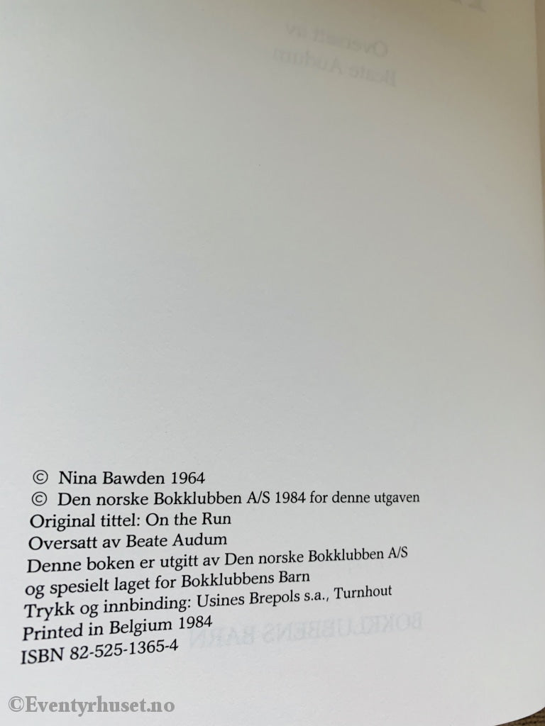 Nina Bawden. 1964/84. På Flukt. Fortelling