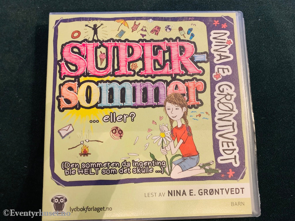 Nina E Grøntvedt. Super Sommer... Eller?. Lydbok På 6 Cd.