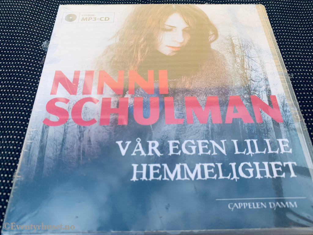 Ninni Schulman. Vår Egen Lille Hemmelighet. Lydbok På Mp3-Cd. Ny I Plast!