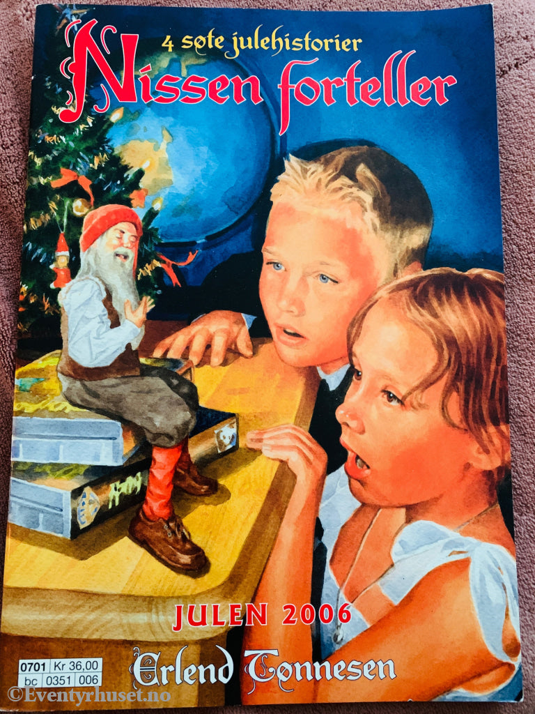Nissen forteller: Fire søte julehistorier. 2006. Julehefte.