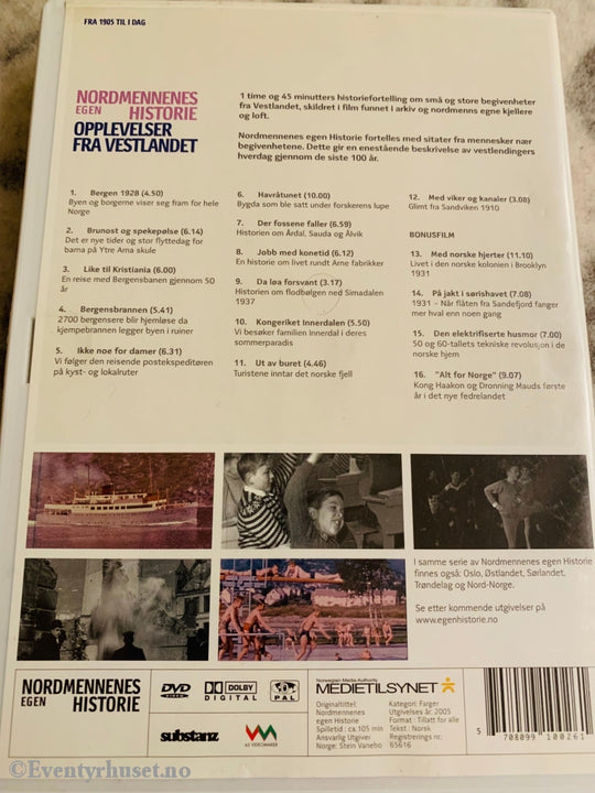 Nordmennenes Egen Historie. Opplevelser Fra Vestlandet 1905 Til I Dag. Dvd. Dvd