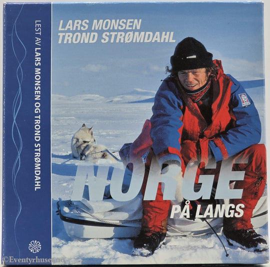 Norge på langs – Lars Monsen & Trond Strømdahl . Lydbok på CD.