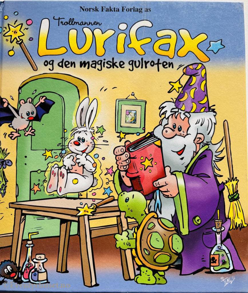 Norsk Fakta Forlag. Trollmannen Lurifax og den magiske gulroten. 2004. Barnebok.